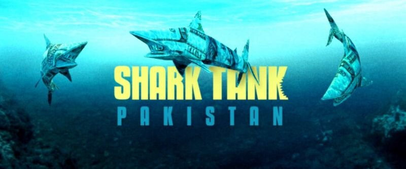 Business Reality Show ‘Shark Tank’ Makes Its Debut in Pakistan