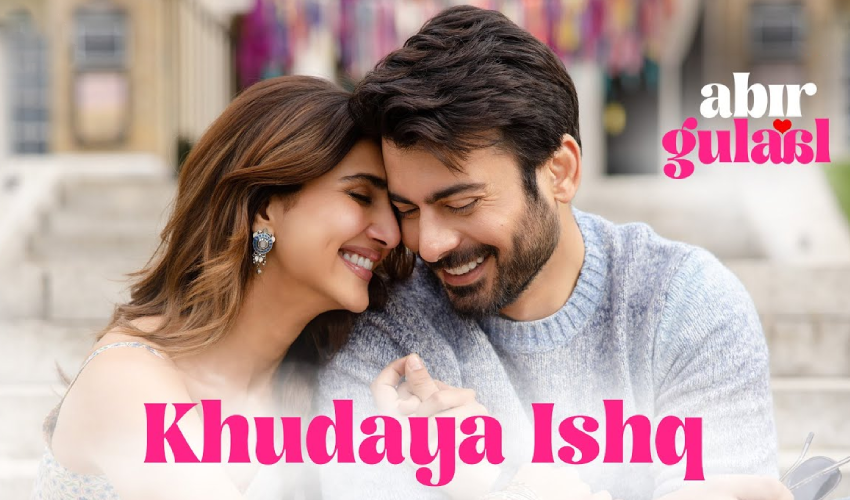 ‘Khudaya Ishq’ Out Now: Fawad Khan and Vaani Kapoor Bring Magic to Abir Gulaal