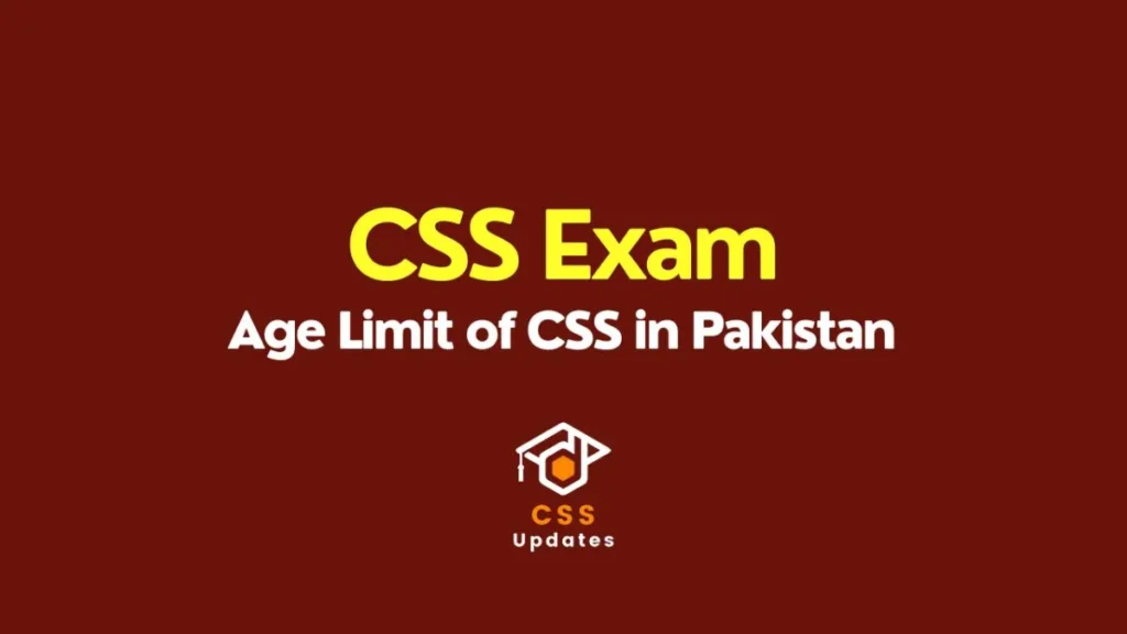 How Many Attempts for CSS in Pakistan (2025 Update)