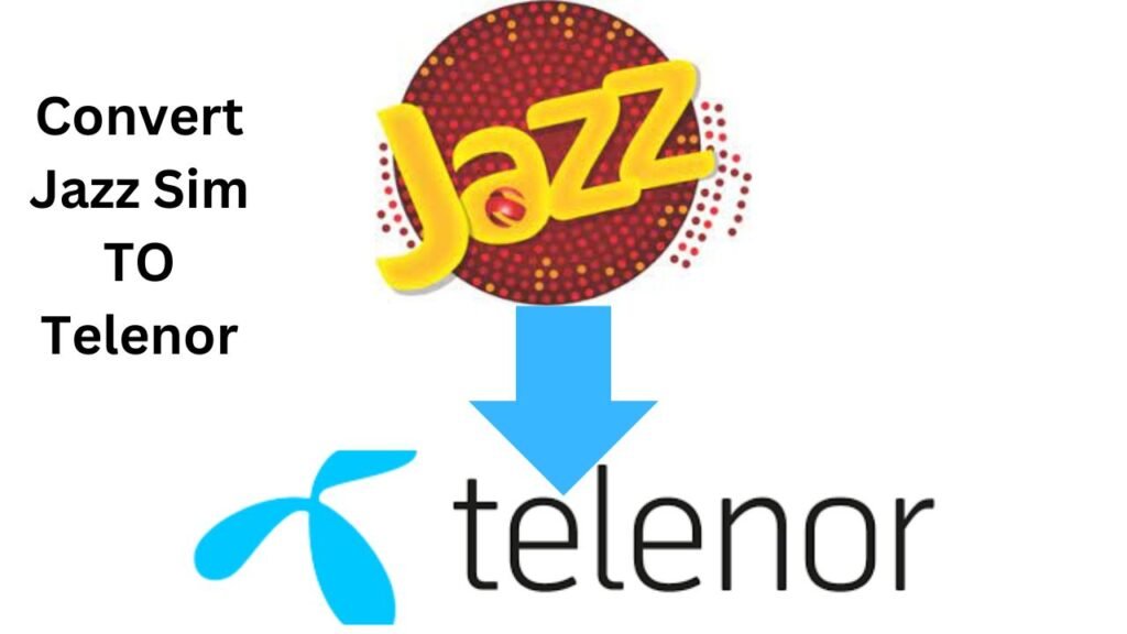 How to Convert Jazz SIM to Telenor: Complete Guide (2025 Update) How to Convert Jazz SIM to Telenor: Complete Guide (2025 Update)