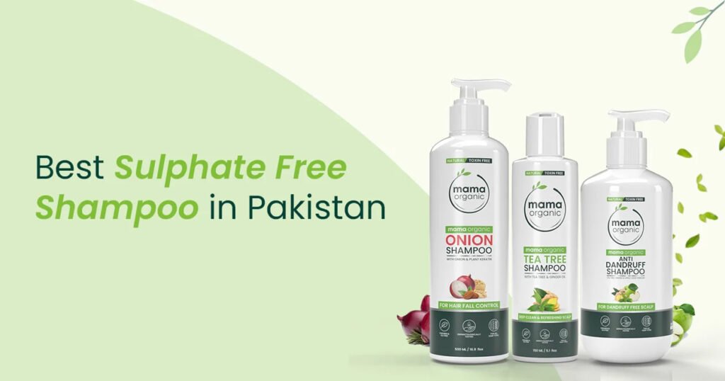 Sulfate-Free Shampoo in Pakistan – Best Brands, Ingredients & Buying Guide sulphate free shampoo